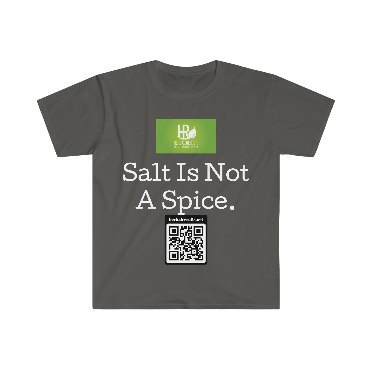 Salt is Not a Spice Unisex Softstyle T-Shirt - Image 4