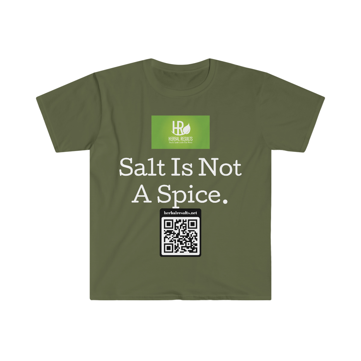 Salt is Not a Spice Unisex Softstyle T-Shirt - Image 3