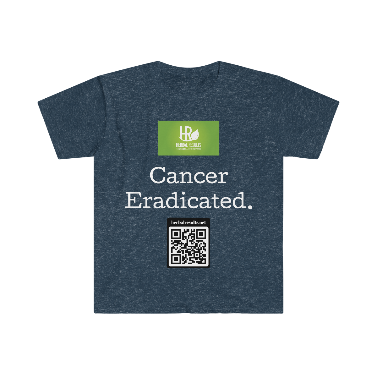 Cancer Eradicated Unisex Softstyle T-Shirt - Image 7